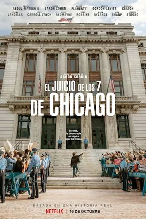 Poster The Trial of the Chicago 7 (El juicio de los 7 de Chicago)