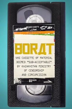 Borat: VHS Cassette of Material Deemed “Sub-acceptable” By Kazakhstan Ministry of Censorship and Circumcision