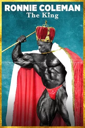 poster de la pelicula Ronnie Coleman: The King en HD