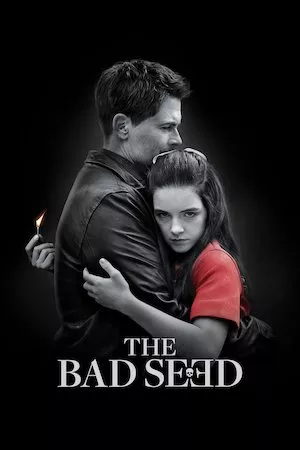 The Bad Seed