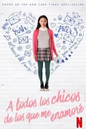 Poster To All the Boys I’ve Loved Before