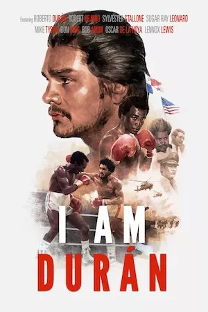 Poster I Am Durán