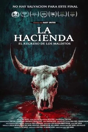 La hacienda: El regreso de los malditos
