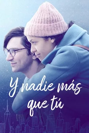 Irreplaceable You (Y nadie más que tú)