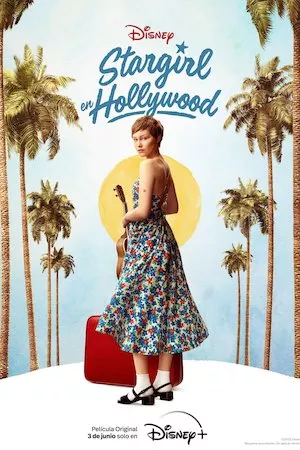 Stargirl en Hollywood
