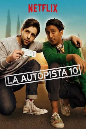 Take the 10 (La autopista 10)