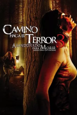 Poster Wrong Turn 3 (Camino hacia el terror 3)