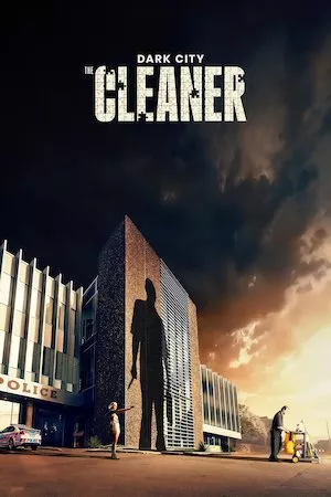 Dark City: The Cleaner