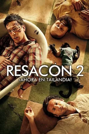 The Hangover Part 2 (¿Qué pasó ayer? Parte II)