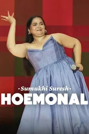 Sumukhi Suresh: Hoemonal