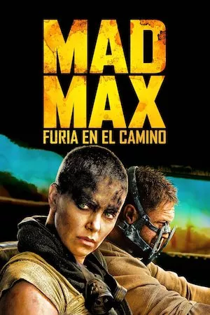 Poster Mad Max: Furia en la carretera