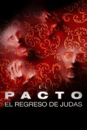 The Pact 2 (El pacto 2)