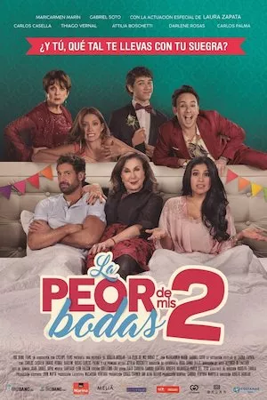 La Peor de Mis Bodas 2