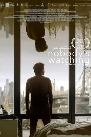Nadie nos mira (Nobody’s Watching)