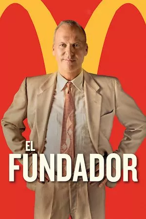 Poster The Founder (Hambre de poder)