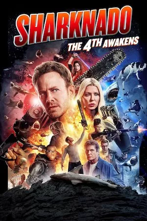Sharknado: Que la 4ª te acompañe