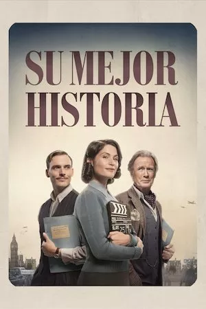 Poster Their Finest (Su mejor historia)