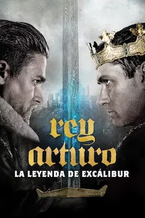 Rey Arturo: La leyenda de Excalibur