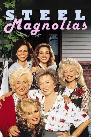 Poster Steel Magnolias