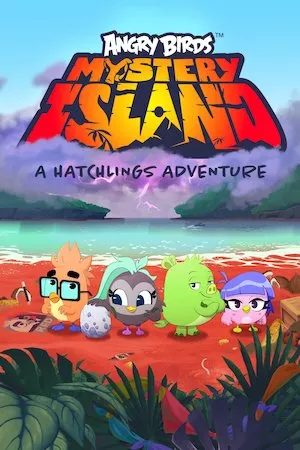 Angry Birds - La Isla Misteriosa: Una Aventura De Polluelos