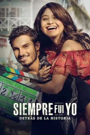 Poster Siempre fui yo: detrás de la historia