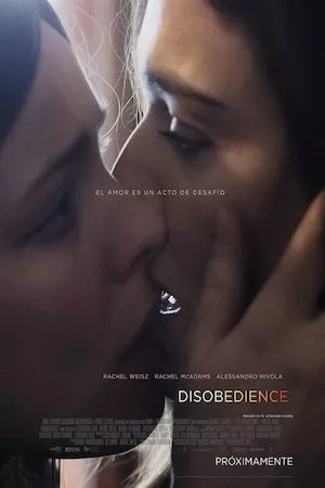 Disobedience (Desobediencia)