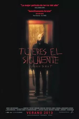 You’re Next (Tú eres el siguiente)