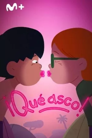 ¡Qué asco!