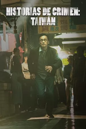 Historias de crimen: Taiwán