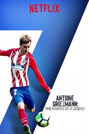 Poster Antoine Griezmann: Nace una leyenda