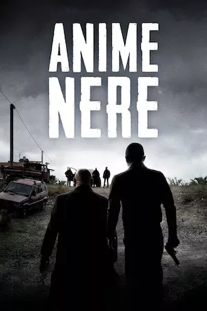 Anime nere (Calabria. Mafia del Sur)
