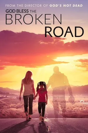 Poster God Bless the Broken Road (Dios en el camino)