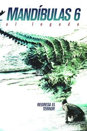 Lake Placid: Legacy (Mandíbulas 6: El legado)