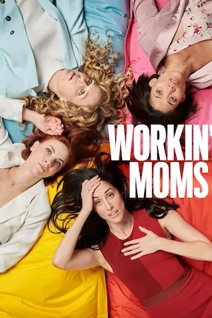 Workin Moms