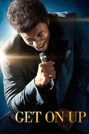 Get on up (James Brown: El rey del soul)