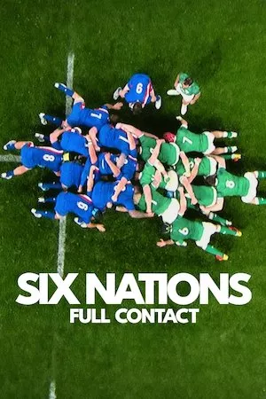Seis Naciones: El corazón del rugby