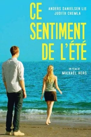 Ce sentiment de l’été (This Summer Feeling)
