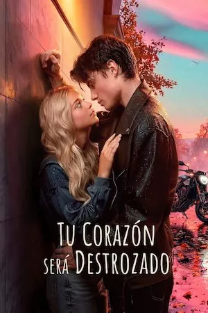Poster Tu corazón se romperá