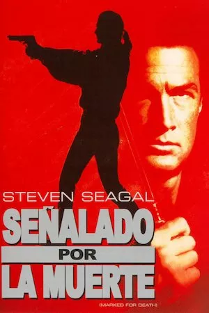 Poster Marked for Death (Marcado para la muerte)