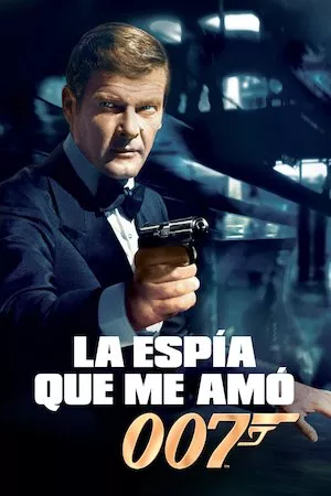 Poster 007: La espía que me amó