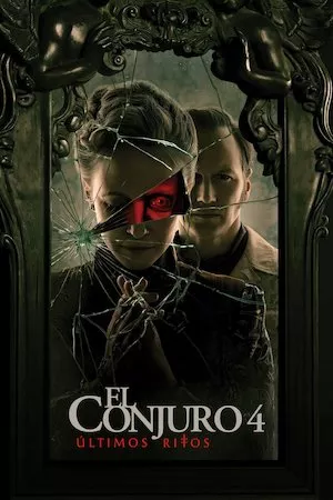 Poster El Conjuro 4: Últimos ritos