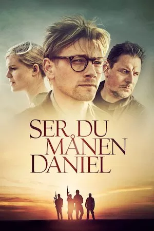 Ser du månen, Daniel