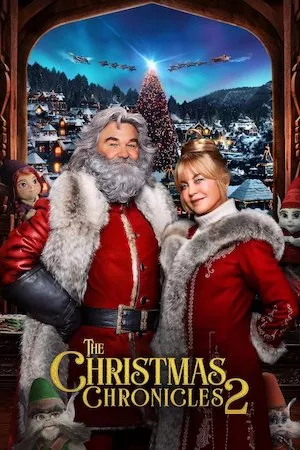 The Christmas Chronicles 2 (Las crónicas de Navidad 2)