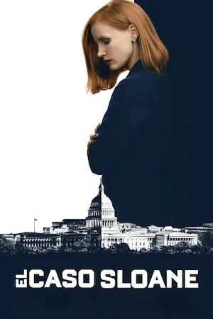 Miss Sloane (Sola contra el poder)