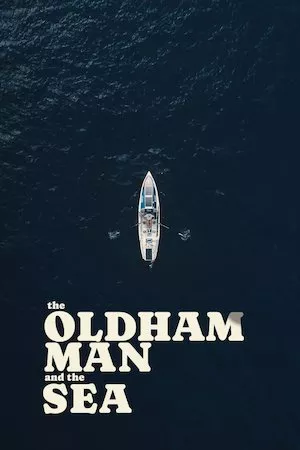 Poster The Oldham Man and the Sea