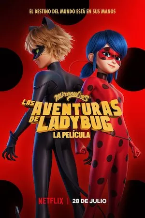 Miraculous: Las Adventuras de Ladybug, La Película