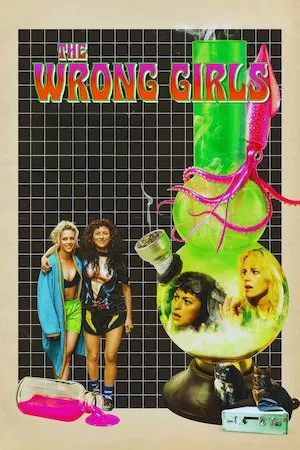 The Wrong Girls