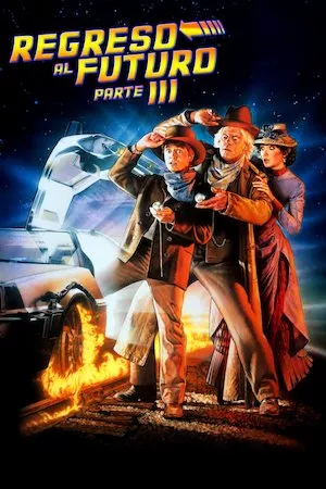 Back to the Future. Part III (Regreso al futuro 3)