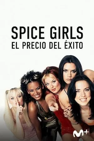 Spice Girls: El precio del éxito