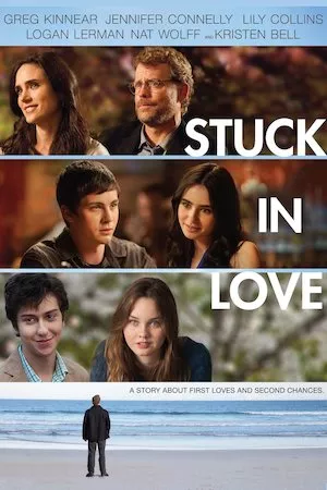 Stuck in Love (Un lugar para el amor)